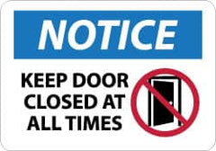 NMC - "Notice - Keep Door Closed at All Times", 10" Long x 14" Wide, Aluminum Safety Sign - Rectangle, 0.04" Thick, Use for Security & Admittance - A1 Tooling