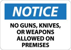 NMC - "Notice - No Guns, Knives or Weapons Allowed on Premises", 10" Long x 14" Wide, Aluminum Safety Sign - Rectangle, 0.04" Thick, Use for Security & Admittance - A1 Tooling