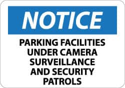 NMC - "Notice - Parking Facilities under Camera Surveillance and Security Patrols", 10" Long x 14" Wide, Aluminum Safety Sign - Rectangle, 0.04" Thick, Use for Security & Admittance - A1 Tooling