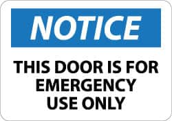 NMC - Notice - This Door Is for Emergency Use Only, Aluminum Exit Sign - 14" Wide x 10" High - A1 Tooling