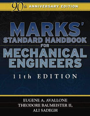 McGraw-Hill - Marks' Standard Handbook for Mechanical Engineers Publication, 11th Edition - by Eugene A. Avallone & Theodore Baumeister lll, McGraw-Hill, 2006 - A1 Tooling