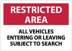 NMC - "Restricted Area - All Vehicles Entering or Leaving Subject to Search", 10" Long x 14" Wide, Aluminum Safety Sign - Rectangle, 0.04" Thick, Use for Accident Prevention - A1 Tooling