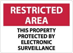 NMC - "Restricted Area - This Property Protected by Electronic Surveillance", 10" Long x 14" Wide, Aluminum Safety Sign - Rectangle, 0.04" Thick, Use for Security & Admittance - A1 Tooling