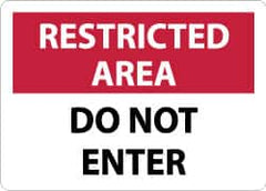 NMC - "Restricted Area - Do Not Enter", 10" Long x 14" Wide, Aluminum Safety Sign - Rectangle, 0.04" Thick, Use for Security & Admittance - A1 Tooling