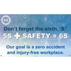 NMC - Banners; Message Type: Lean ; Legend: Don?t Forget The Sixth "S" 5S + SAFETY - Exact Industrial Supply