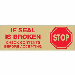 Tape Logic - Shipping & DOT Labels Message Type: Shipping Label Legend: Stop If Seal is Broken - A1 Tooling