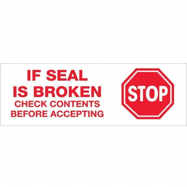 Tape Logic - Shipping & DOT Labels Message Type: Shipping Label Legend: Stop If Seal is Broken - A1 Tooling