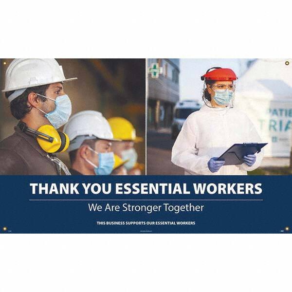 NMC - Banners Message Type: Safety Reinforcement & Motivational Legend: Thank You Essential Workers - We Are Stronger Together - A1 Tooling