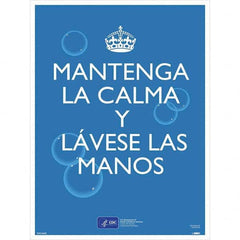 NMC - "COVID-19 - Mantenga La Calma Y L\xE1vese Las Manos", 18" Wide x 24" High, Paper Safety Sign - A1 Tooling