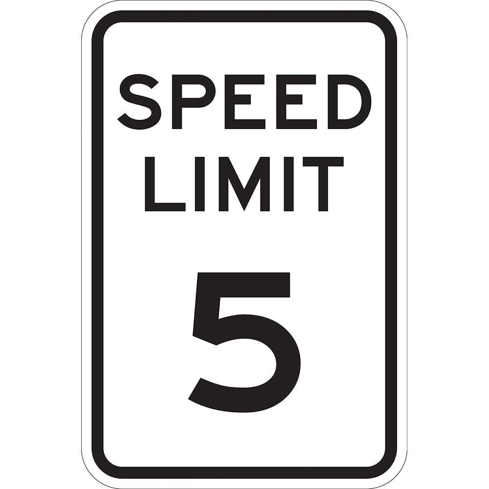 Lyle Signs - Traffic & Parking Signs; MessageType: Speed Limit Signs ; Message or Graphic: Message Only ; Legend: Speed Limit 5 ; Graphic Type: None ; Reflectivity: Reflective; High Intensity ; Material: Aluminum - Exact Industrial Supply