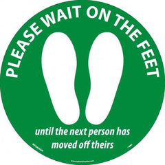 NMC - "Please Wait on the Feet Until the Next Person Has Moved Off Theirs" Adhesive-Backed Floor Sign - A1 Tooling