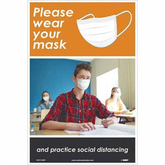 NMC - "Please Wear Your Mask and Practice Social Distancing", 18" High x 12" Wide, Paper Safety Sign - A1 Tooling