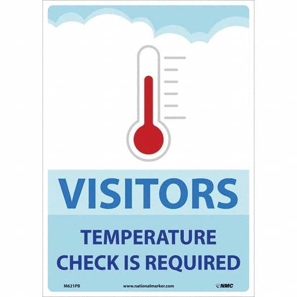 NMC - "Visitors Temperature Check is Required", 14" High x 10" Wide, Pressure-Sensitive Vinyl Safety Sign - A1 Tooling