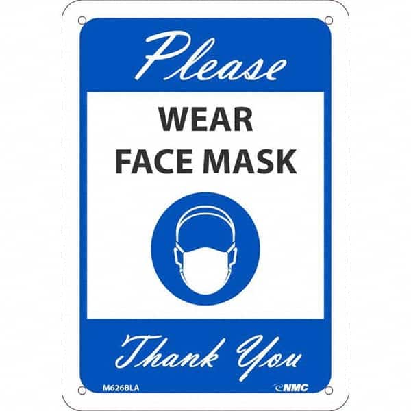 NMC - "Please Wear Face Mask Thank You", 10" High x 7" Wide, Aluminum Safety Sign - A1 Tooling