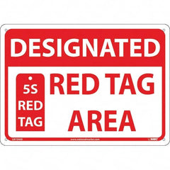 NMC - "Designated Red Tag Area 5s Red Tag", 10" Long x 14" Wide, Aluminum Safety Sign - Rectangular, Use for Workplace/Safety - A1 Tooling