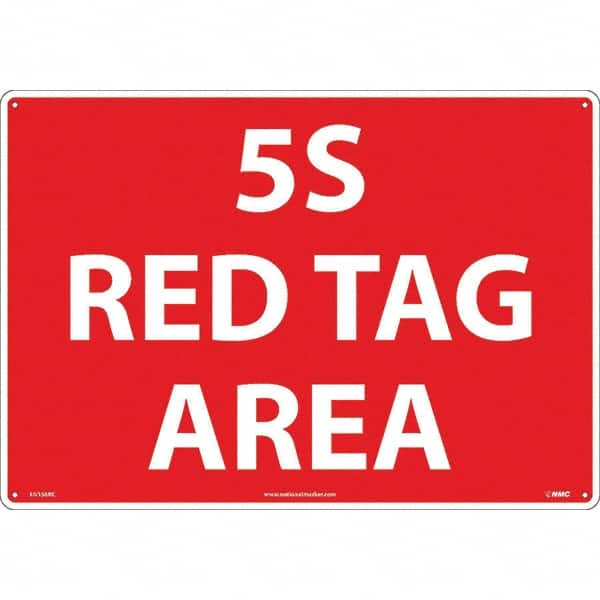 NMC - "5S Red Tag Area", 14" Long x 20" Wide, Rigid Plastic Safety Sign - Rectangular, Use for Workplace/Safety - A1 Tooling