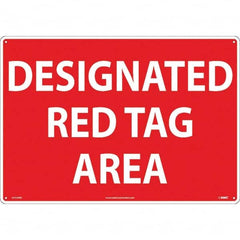 NMC - "Designated Red Tag Area", 14" Long x 20" Wide, Rigid Plastic Safety Sign - Rectangular, Use for Workplace/Safety - A1 Tooling