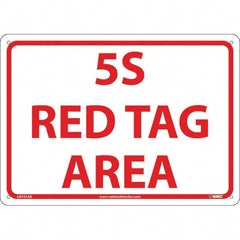 NMC - "5S Red Tag Area", 10" Long x 14" Wide, Aluminum Safety Sign - Rectangular, Use for Workplace/Safety - A1 Tooling