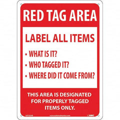 NMC - "Red Tag Area Label All Items Sign", 10" Long x 14" Wide, Aluminum Safety Sign - Rectangular, Use for Workplace/Safety - A1 Tooling