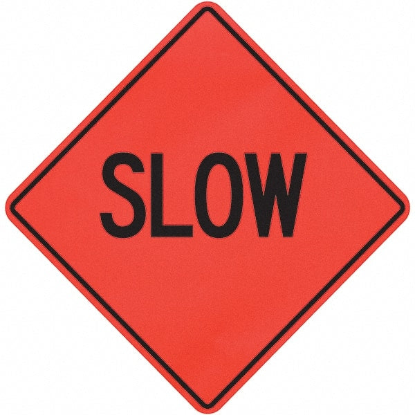 PRO-SAFE - "Slow," 36" Wide x 36" High Vinyl Traffic Control Sign - A1 Tooling