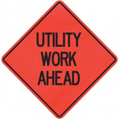 PRO-SAFE - "Utility Work Ahead," 36" Wide x 36" High Vinyl Traffic Control Sign - A1 Tooling