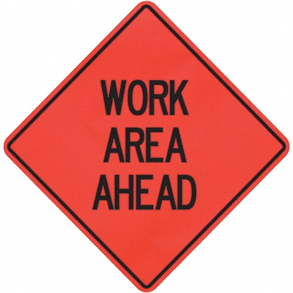 PRO-SAFE - "Work Area Ahead," 36" Wide x 36" High Vinyl Traffic Control Sign - A1 Tooling