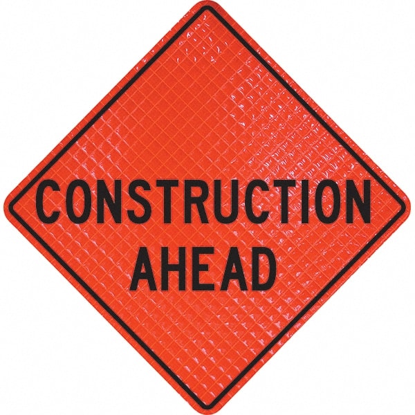 PRO-SAFE - "Construction Ahead," 48" Wide x 48" High Vinyl Traffic Control Sign - A1 Tooling