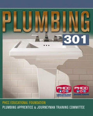 DELMAR CENGAGE Learning - Plumbing 301, 1st Edition - Plumbing Reference, 480 Pages, Delmar/Cengage Learning, 2007 - A1 Tooling