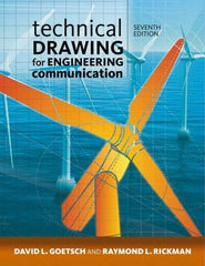 DELMAR CENGAGE Learning - Technical Drawing for Engineering Communication Publication, 7th Edition - by Goetsch/Rickman/Chalk, Delmar/Cengage Learning - A1 Tooling