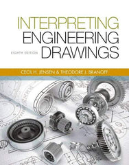 DELMAR CENGAGE Learning - Interpreting Engineering Drawings Publication, 8th Edition - by Branoff, Delmar/Cengage Learning - A1 Tooling