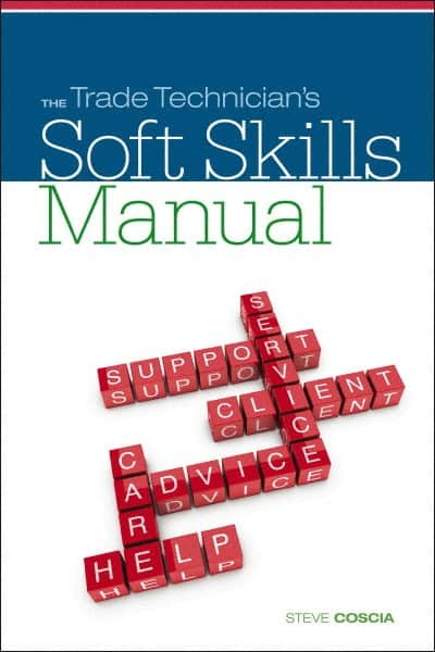 DELMAR CENGAGE Learning - The Trade Technician's Soft Skills Manual Publication, 1st Edition - by Coscia, Delmar/Cengage Learning, 2011 - A1 Tooling