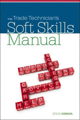 DELMAR CENGAGE Learning - The Trade Technician's Soft Skills Manual Publication, 1st Edition - by Coscia, Delmar/Cengage Learning, 2011 - A1 Tooling