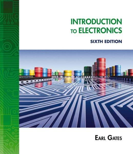 DELMAR CENGAGE Learning - Introduction to Electronics Publication, 6th Edition - by Gates, Delmar/Cengage Learning, 2011 - A1 Tooling