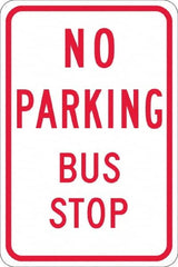 NMC - "No Parking Bus Stop", 12" Wide x 18" High, Aluminum No Parking & Tow Away Signs - 0.08" Thick, Red on White, High Intensity Reflectivity, Rectangle, Post Mount - A1 Tooling