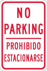 NMC - "No Parking Prohibido Estacionarse", 12" Wide x 18" High, Aluminum No Parking & Tow Away Signs - 0.08" Thick, Red on White, High Intensity Reflectivity, Rectangle, Post Mount - A1 Tooling