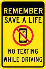 NMC - "Remember Save A Life No Texting While Driving", "Strike on Cell Phone", 12" Wide x 18" High, Aluminum Warning & Safety Reminder Signs - 0.063" Thick, Red & Black on Yellow, Rectangle, Post Mount - A1 Tooling