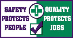 NMC - "Quality Protects Jobs", 24" Long x 46" Wide, Texwalk Safety Sign - Rectangle, 0.005" Thick, Use for Workplace/Safety - A1 Tooling