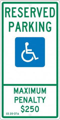 NMC - "Reserved Parking Maximum Penalty $250", "Handicap Symbol", 12" Wide x 24" High, Aluminum ADA Signs - 0.063" Thick, Green & Blue on White, Rectangle, Post Mount - A1 Tooling