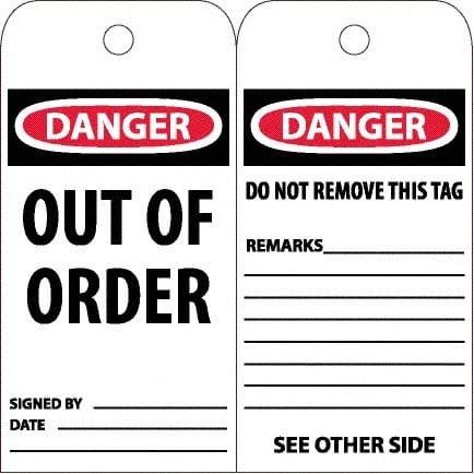 NMC - 4" High x 8" Long, DANGER - OUT OF ORDER, English Safety & Facility Accident Prevention Tag - Tag Header: Danger, 2 Sides, White Poly - A1 Tooling