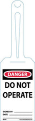 NMC - 11-1/4" High x 3-1/4" Long, DANGER - DO NOT OPERATE, English Safety & Facility Tag - Tag Header: Danger, 1 Side, White Unrippable Vinyl - A1 Tooling