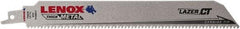 Lenox - 9" Long x 1" Thick, Bi-Metal Reciprocating Saw Blade - Tapered Profile, 8 TPI, Toothed Edge, Tang Shank - A1 Tooling