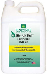 Renewable Lubricants - 1 Gal Bottle, ISO 22, Air Tool Oil - -40°F to 420°, 22.4 Viscosity (cSt) at 40°C, 4.9 Viscosity (cSt) at 100°C, Series Bio-Air - A1 Tooling