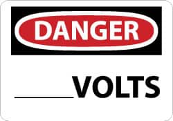 NMC - "Danger - ____ Volts", 7" Long x 10" Wide, Pressure-Sensitive Vinyl Safety Sign - Rectangle, 0.004" Thick, Use for Accident Prevention - A1 Tooling