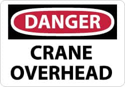 NMC - "Danger - Crane Overhead", 7" Long x 10" Wide, Pressure-Sensitive Vinyl Safety Sign - Rectangle, 0.004" Thick, Use for Accident Prevention - A1 Tooling