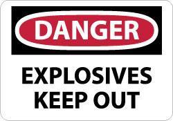 NMC - "Danger - Explosives - Keep Out", 10" Long x 14" Wide, Rigid Plastic Safety Sign - Rectangle, 0.05" Thick, Use for Accident Prevention - A1 Tooling