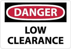 NMC - "Danger - Low Clearance", 10" Long x 14" Wide, Aluminum Safety Sign - Rectangle, 0.04" Thick, Use for Accident Prevention - A1 Tooling