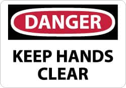 NMC - "Danger - Keep Hands Clear", 10" Long x 14" Wide, Aluminum Safety Sign - Rectangle, 0.04" Thick, Use for Accident Prevention - A1 Tooling