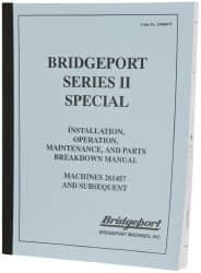 Bridgeport - Installation, Operational & Mainenance Series II Replacement Manual - A1 Tooling