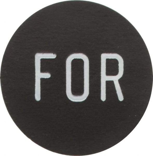 Square D - Legend Insert - Forward - Black Background, White Letters, 30mm Hole Diameter - A1 Tooling