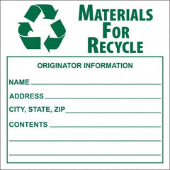 NMC - Universal Label - Legend: Materials for Recycle - Originator Information - Name _____, Address _____, City, State, Zip _____, Contents _______, English, Green, 6" Long x 6" High, Sign Muscle Finish - A1 Tooling